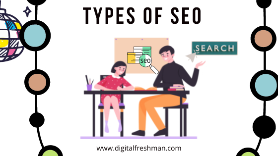 What Are The Different Types of SEO